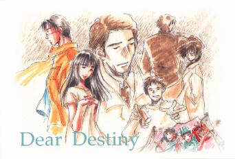 Dear Destiny〜抱えきれぬ想い〜